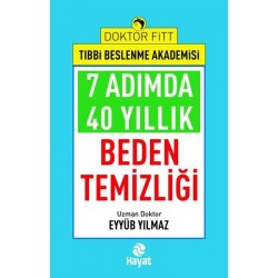 7 Adımda 40 Yıllık Beden Temizliği - Doktor Fitt Tıbbi Beslenme Akademisi