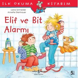 Elif ve Bit Alarmı