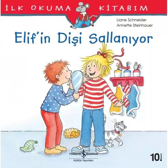 Elif’in Dişi Sallanıyor