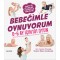 Bebeğimle Oynuyorum