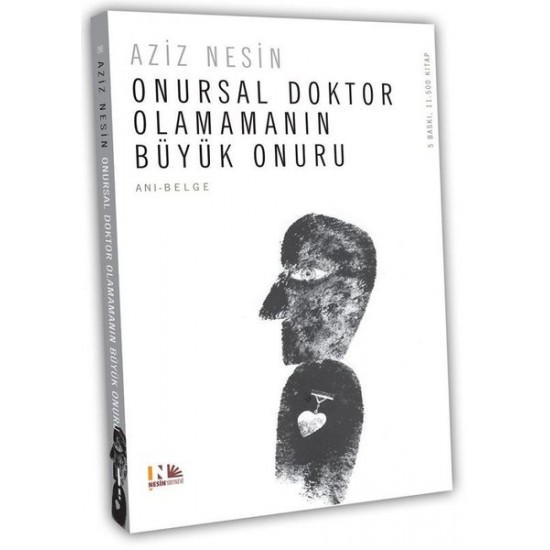 Onursal Doktor Olamamanın Büyük Onuru