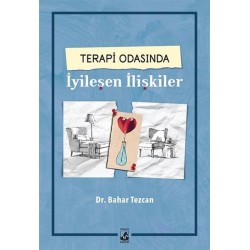 Terapi Odasında İyileşen İlişkiler