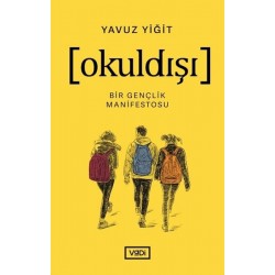 Okuldışı - Bir Gençlik Manifestosu