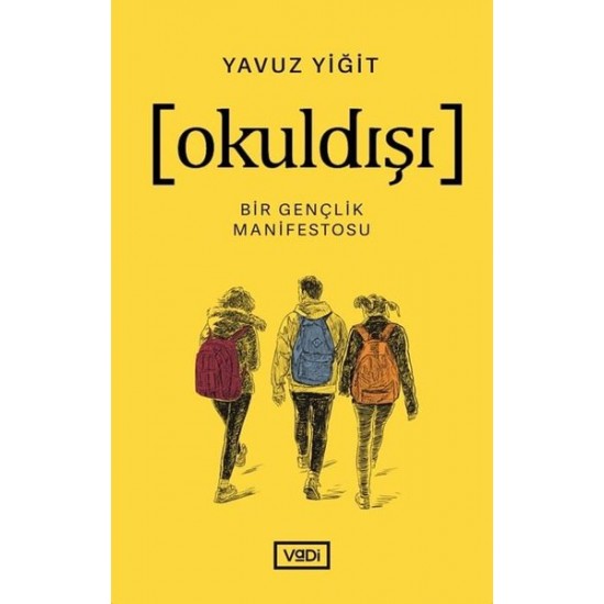 Okuldışı - Bir Gençlik Manifestosu