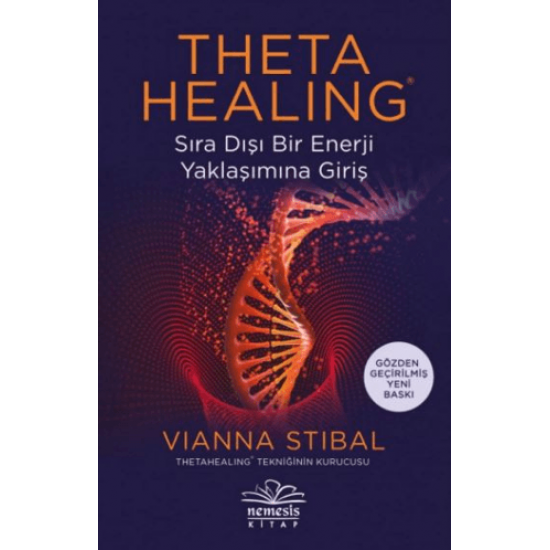 Theta Healing - Sıra Dışı Bir Enerji Yaklaşımına Giriş