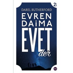 Evren Daima Evet Der