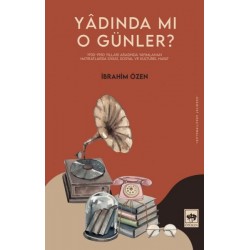 Yadında mı O Günler?