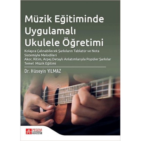 Müzik Eğitiminde Uygulamalı Ukulele Öğretimi