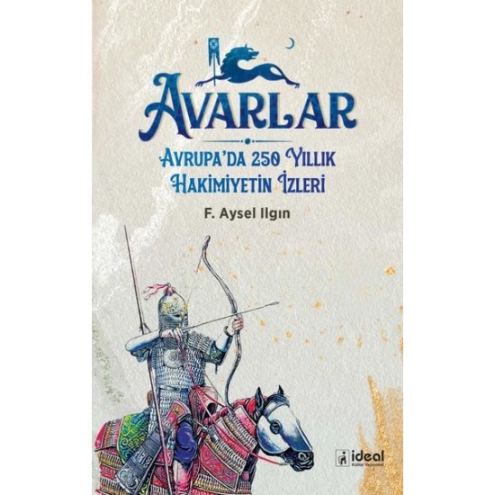 Avarlar - Avrupa'da 250 Yıllık Hakimiyetin İzleri