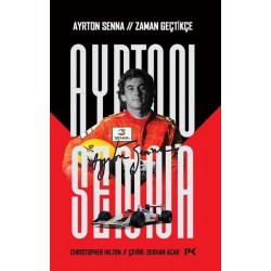 Ayrton Senna: Zaman Geçtikçe