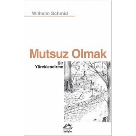 Mutsuz Olmak