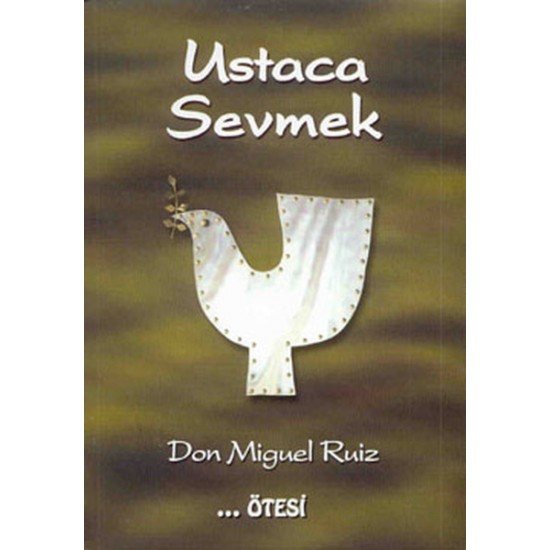 Ustaca Sevmek