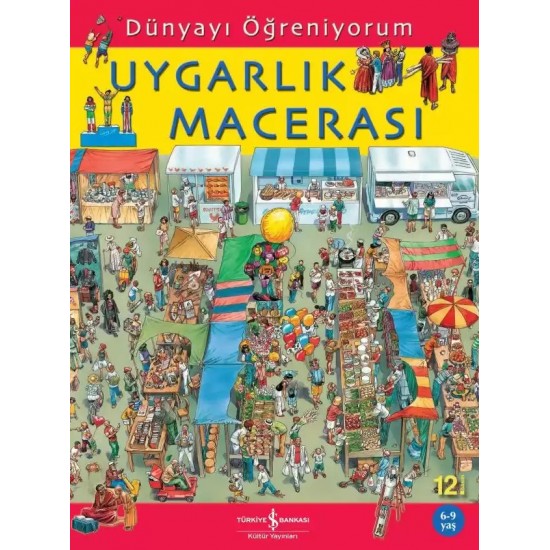 Dünyayı Öğreniyorum – Uygarlık Macerası