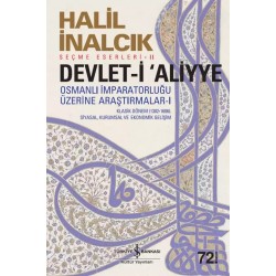 Devlet-i Aliyye - Osmanlı İmparatorluğu Üzerine Araştırmalar 1